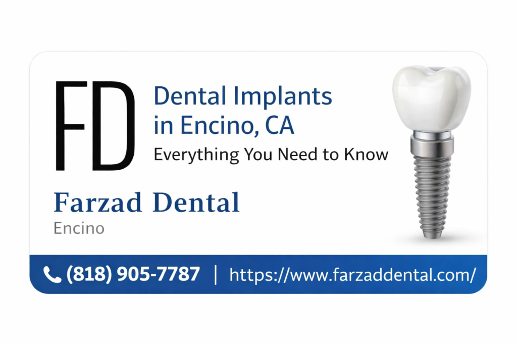 Dental Implants in Encino, CA